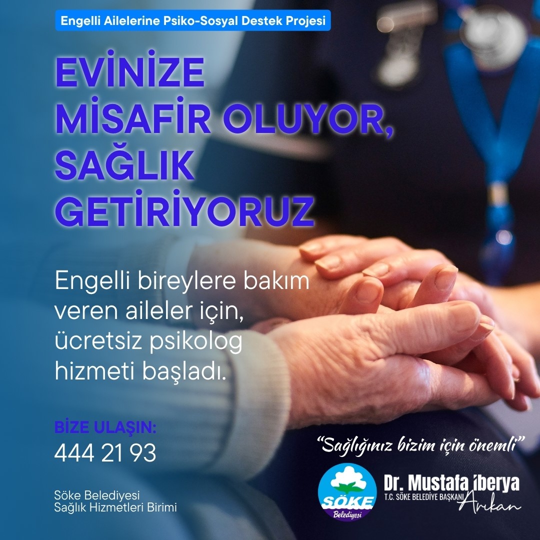 soke-belediyesinin-ucretsiz-psikolog-destegi-engelli-bireylerin-evlerinde-verilecek