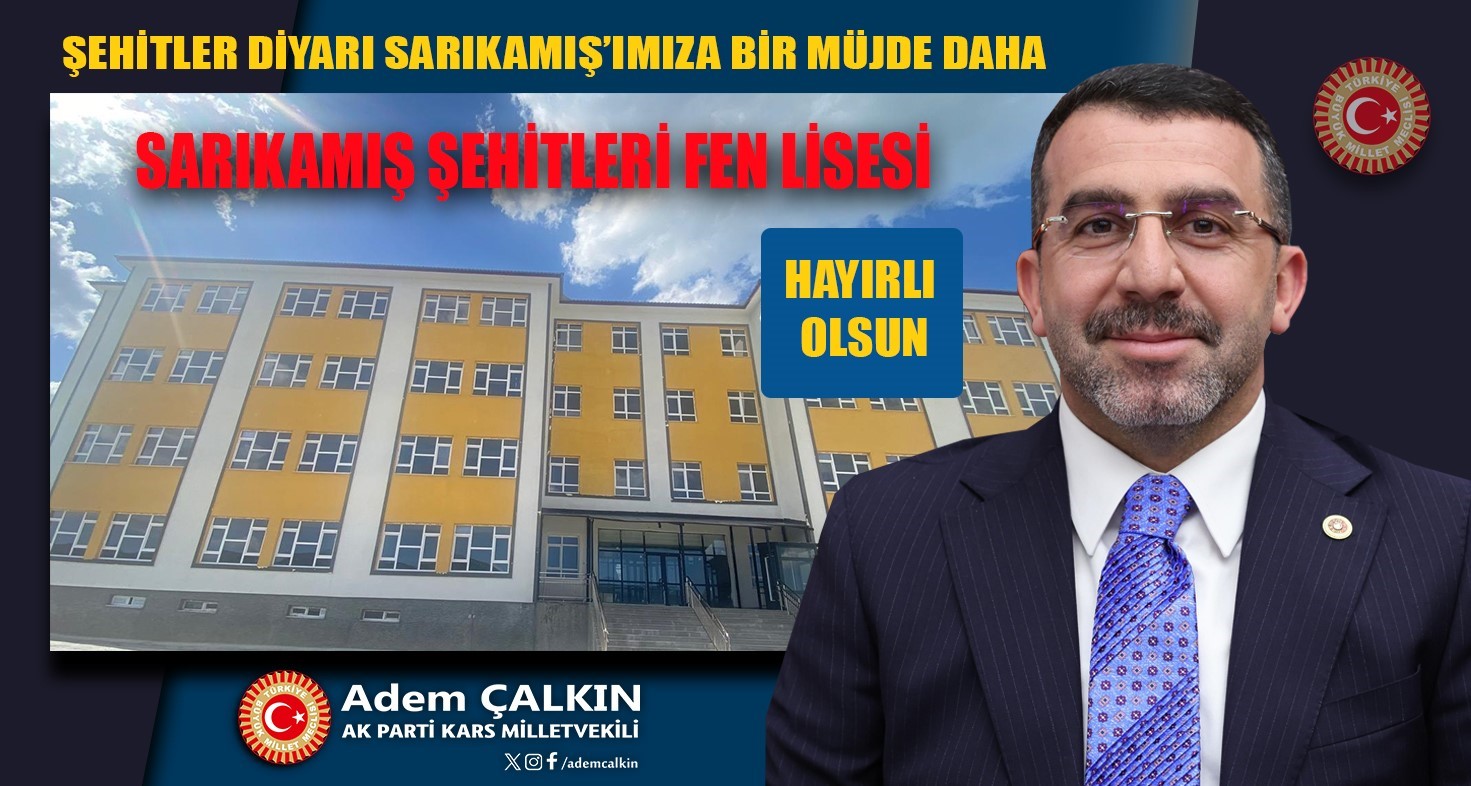 ak-parti-kars-milletvekili-calkindan-fen-lisesi-mujdesi
