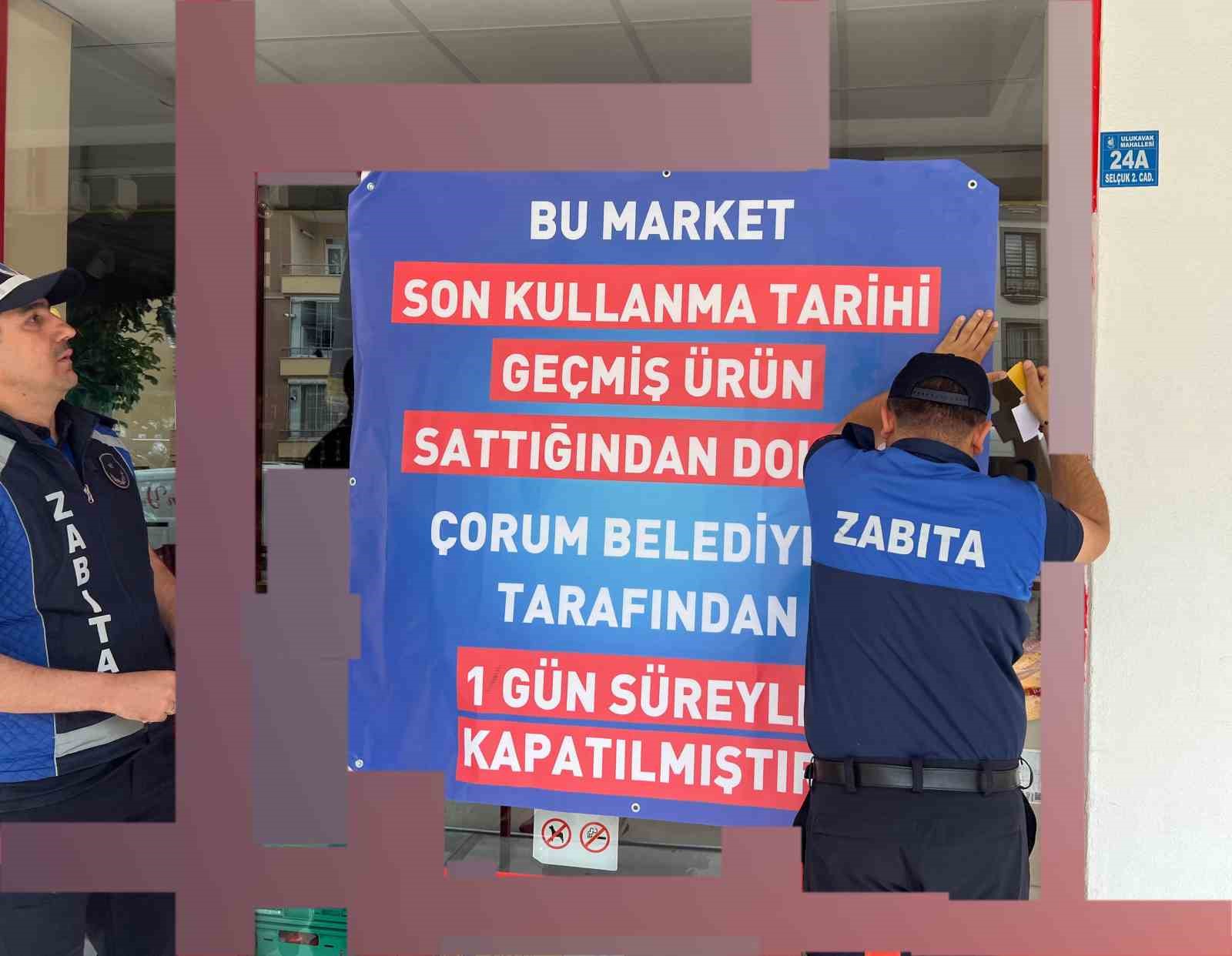 corumda-son-kullanma-tarihi-gecmis-urun-bulunduran-market-kapatildi