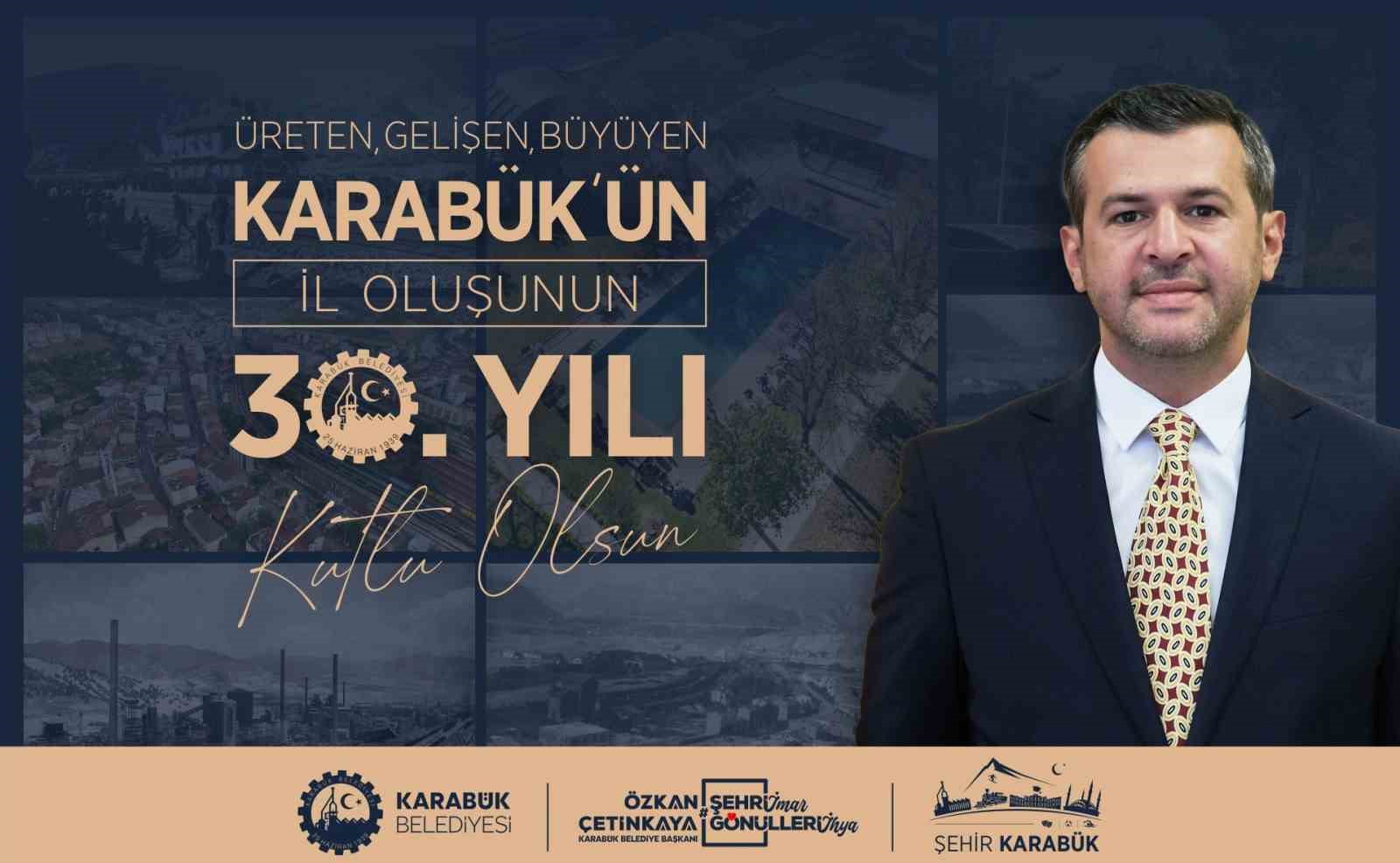 baskan-ozkan-cetinkayadan-karabukun-il-olusunun-30-yili-mesaji