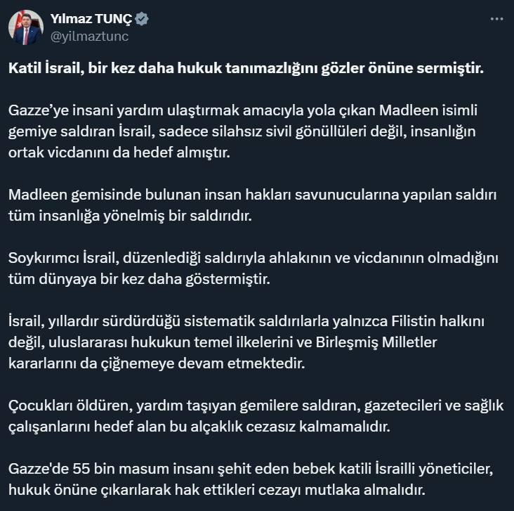 bakan-tunc-katil-israil-bir-kez-daha-hukuk-tanimazligini-gozler-onune-sermistir