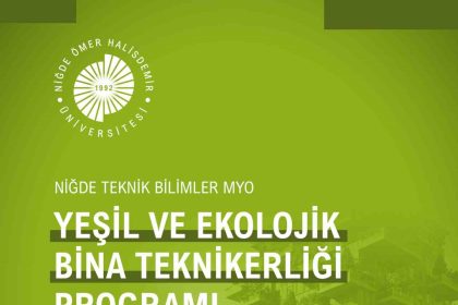 nohude-yesil-ve-ekolojik-bina-teknikerligi-programi-acildi