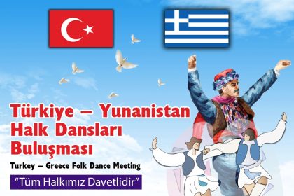 sokede-turkiye-yunanistan-halk-danslari-bulusmasi