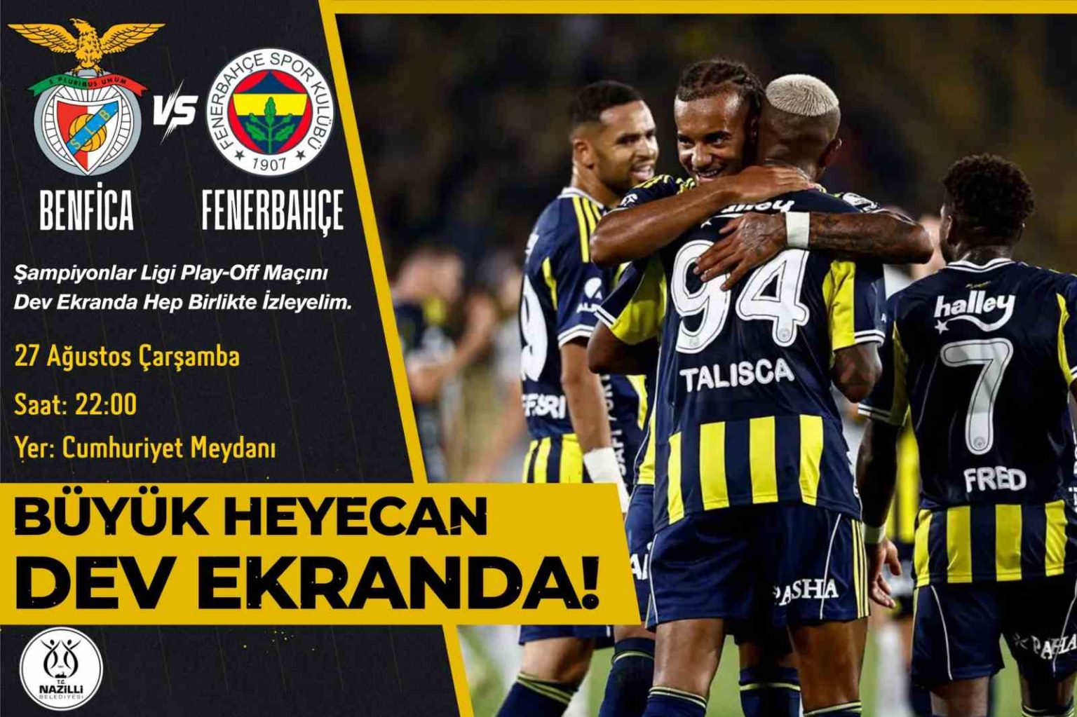 nazilli-belediyesi-sampiyonlar-ligi-heyecanini-meydana-tasiyor