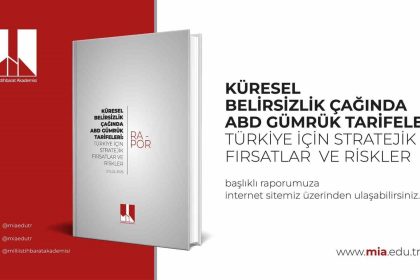 milli-istihbarat-akademisi-abdnin-uyguladigi-tarifelerde-yuzde-15-oranla-pozitif-ayrisan-turkiye-stratejik-avantaj-elde-etti