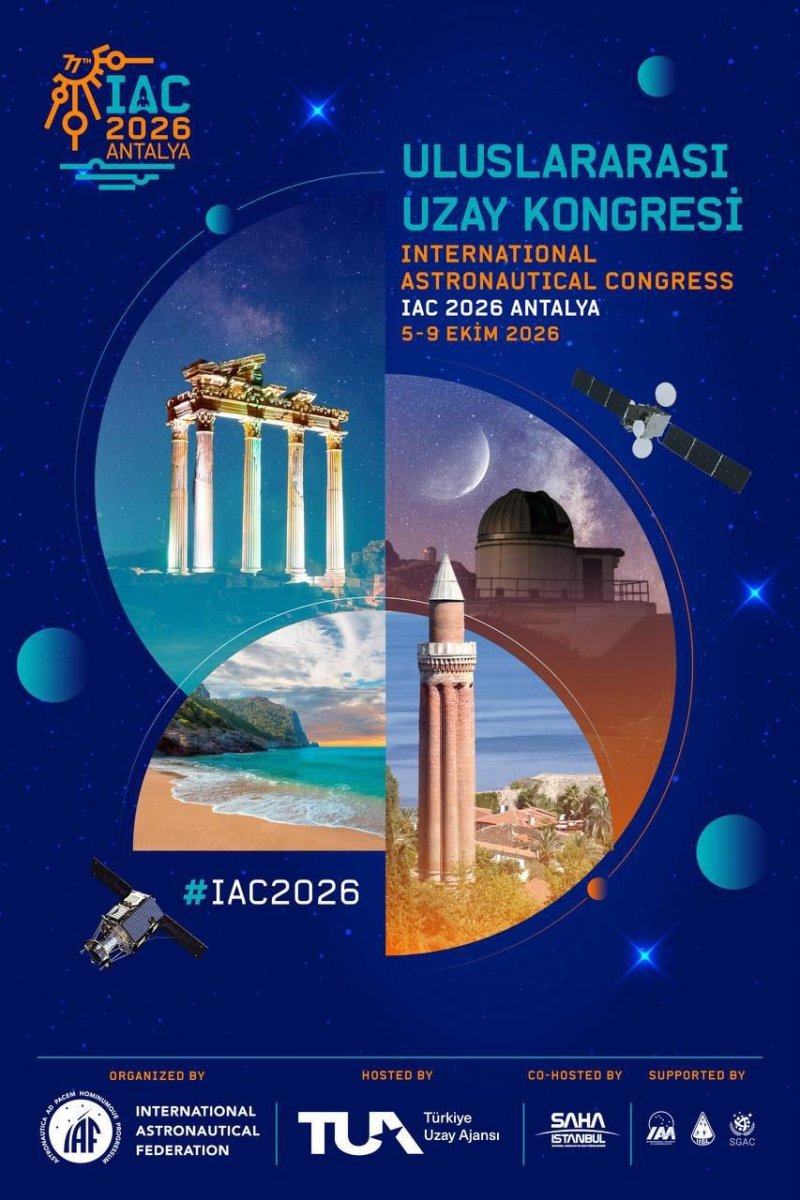 dunyanin-gozu-turkiyede-uzay-vizyonu-iac-2026-antalyanin-ev-sahipliginde-gerceklestirilecek