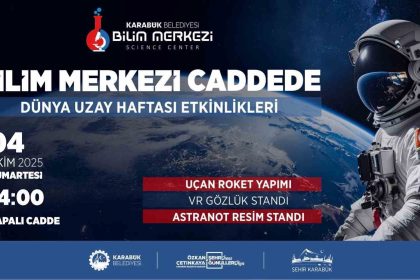 karabuk-belediyesinden-dunya-uzay-haftasina-ozel-program