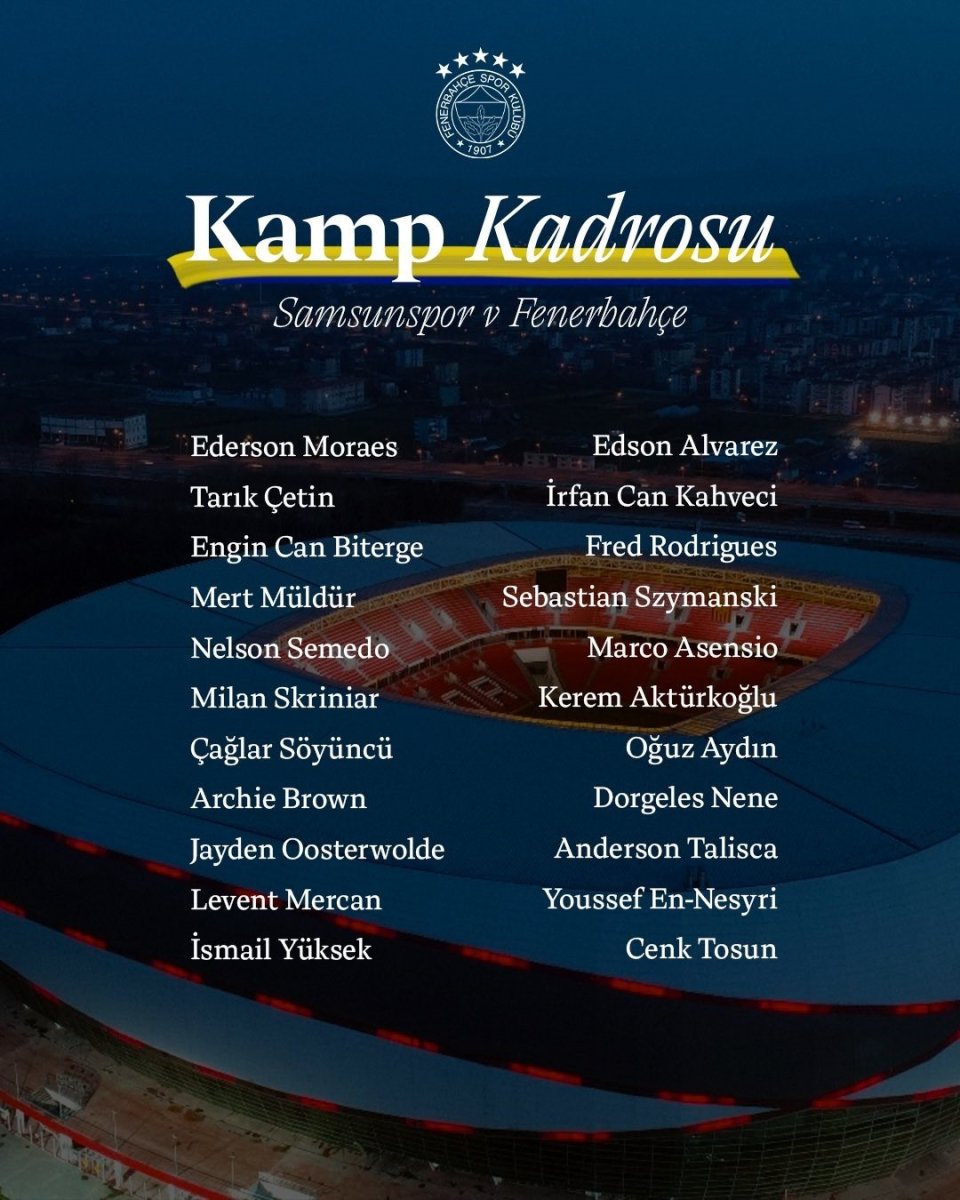 fenerbahcenin-samsunspor-kamp-kadrosu-belli-oldu