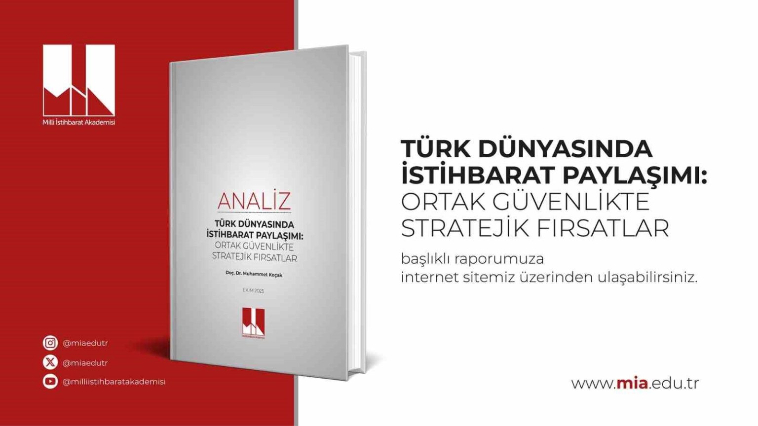 dr-muhammet-kocakin-turk-dunyasinda-istihbarat-paylasimi-ortak-guvenlikte-stratejik-firsatlar-analizi-yayimlandi