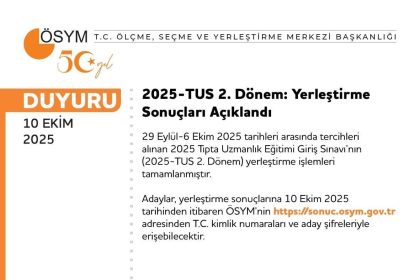 tus-2-donem-yerlestirme-sonuclari-aciklandi