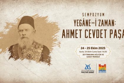 zksde-yegane-i-zaman-ahmet-cevdet-pasa-uluslararasi-sempozyumu