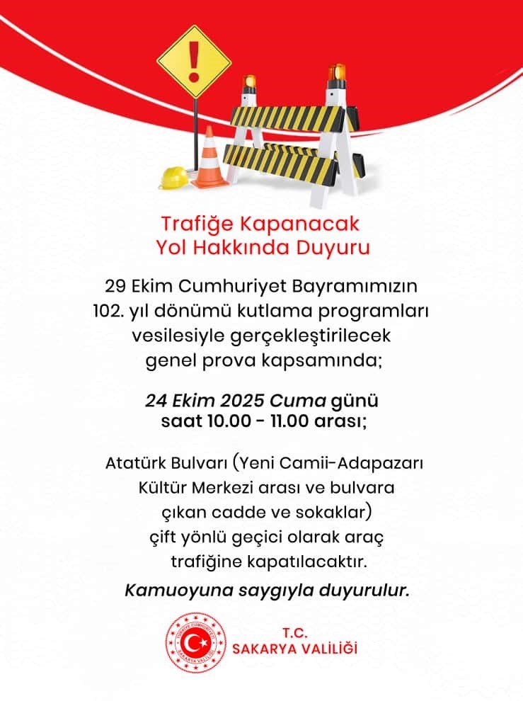 29-ekim-cumhuriyet-bayrami-provasi-sebebiyle-bazi-yollar-trafige-kapanacak