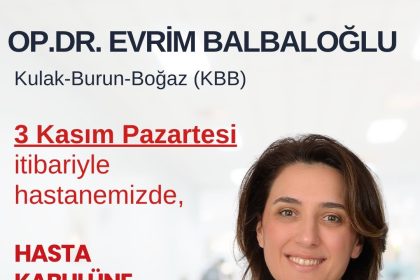 kbb-uzmani-op-dr-evrim-balbalioglu-gorevine-geri-dondu