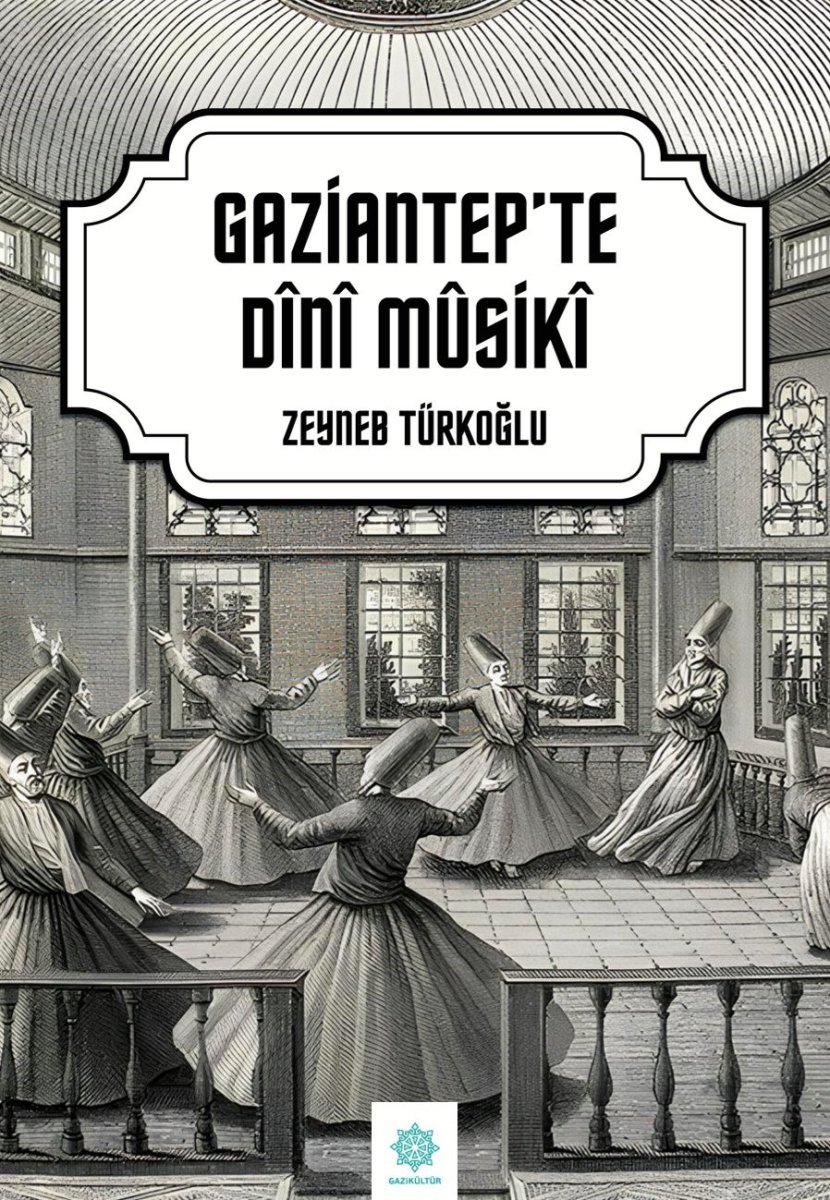 gazikultur-yayinlarindan-gaziantepte-dini-musiki