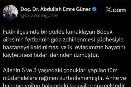 istanbul-il-saglik-muduru-guner-ailenin-3-ve-6-yaslarindaki-cocuklari-yapilan-tum-mudahalelere-ragmen-kurtarilamamistir