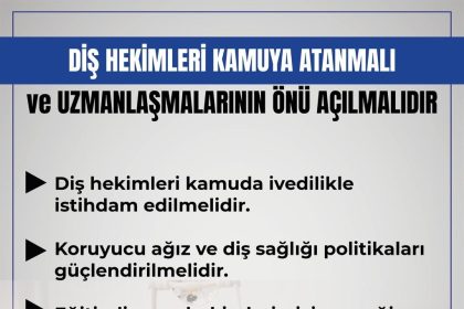 saglik-sen-dis-hekimleri-kamuya-atanmali-ve-uzmanlasmalarinin-onu-acilmalidir