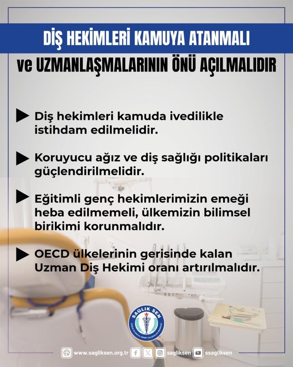 saglik-sen-dis-hekimleri-kamuya-atanmali-ve-uzmanlasmalarinin-onu-acilmalidir